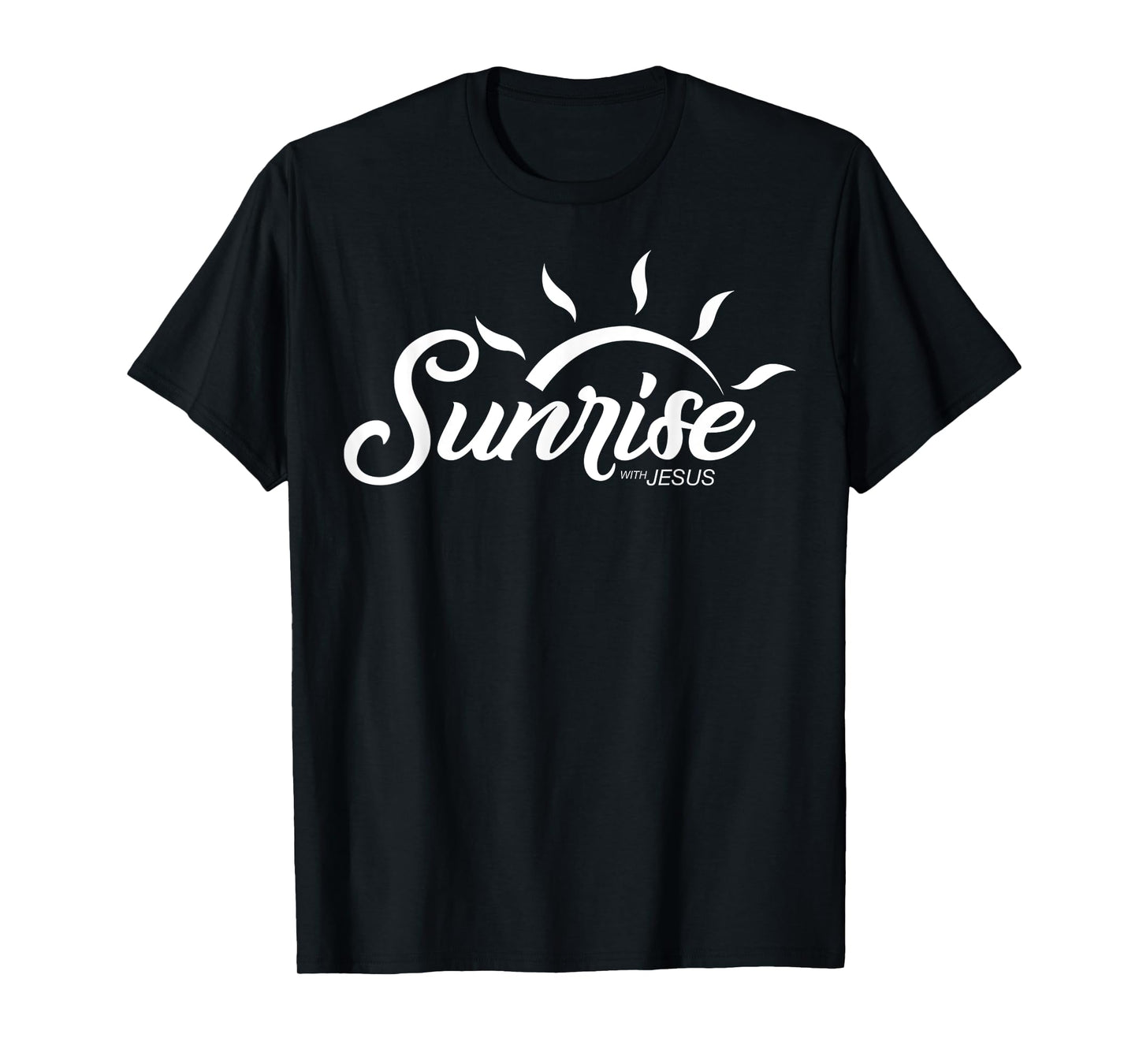 Sunrise with Jesus T-shirt (Logo in White) T-Shirt