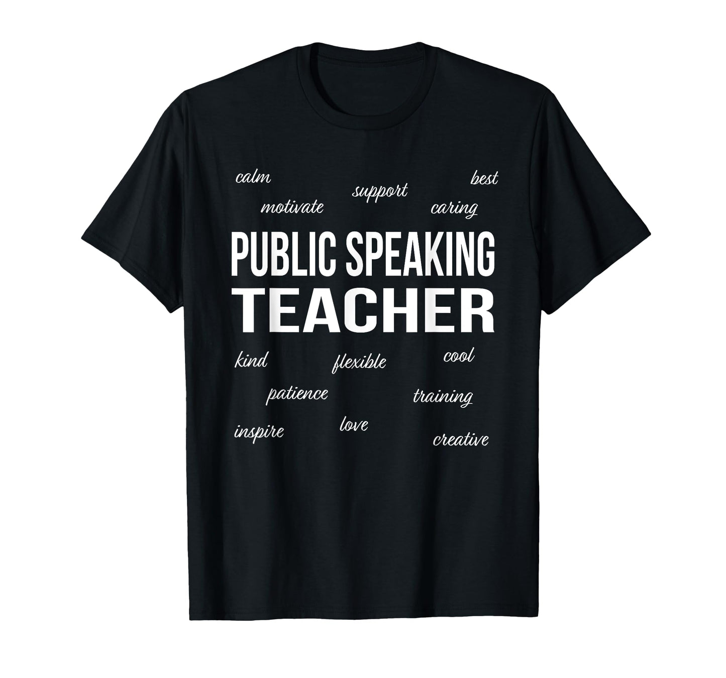 Public Speaking Teacher Appreciation Funny Gift T-Shirt for Men Women