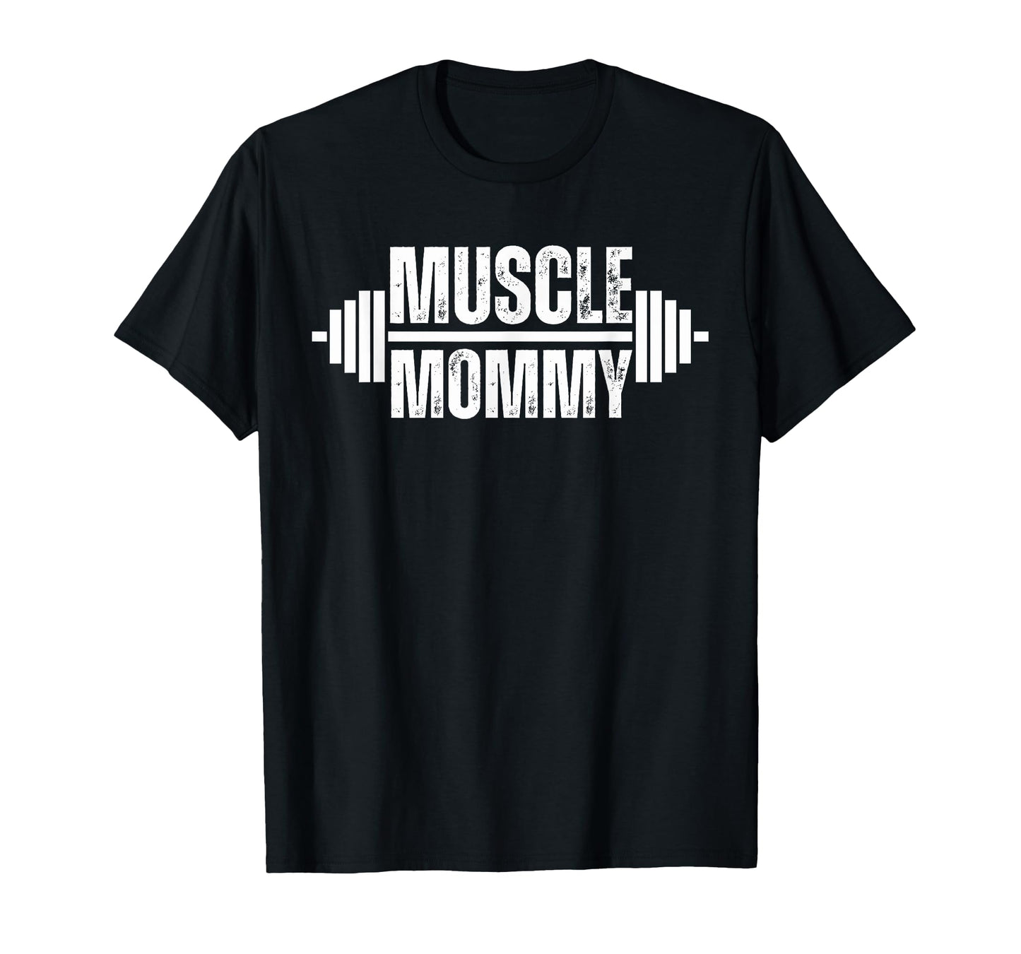 Muscle Mommy Weightlifter mom cute gym mother workout T-Shirt