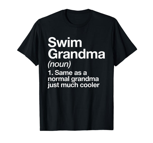 Swim Grandma Definition Funny Sports T-Shirt