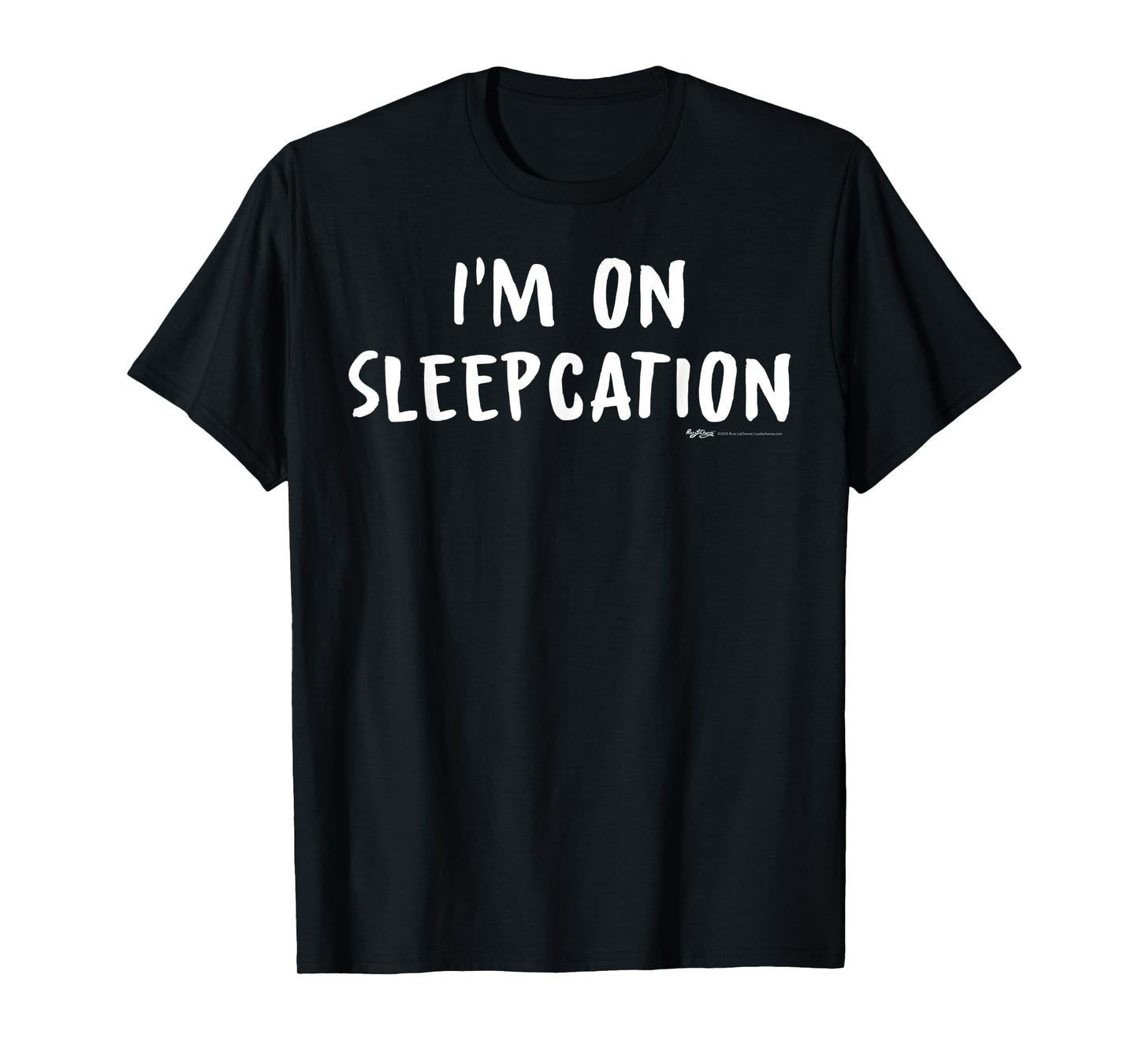 I'm On Sleepcation Nap T-Shirt