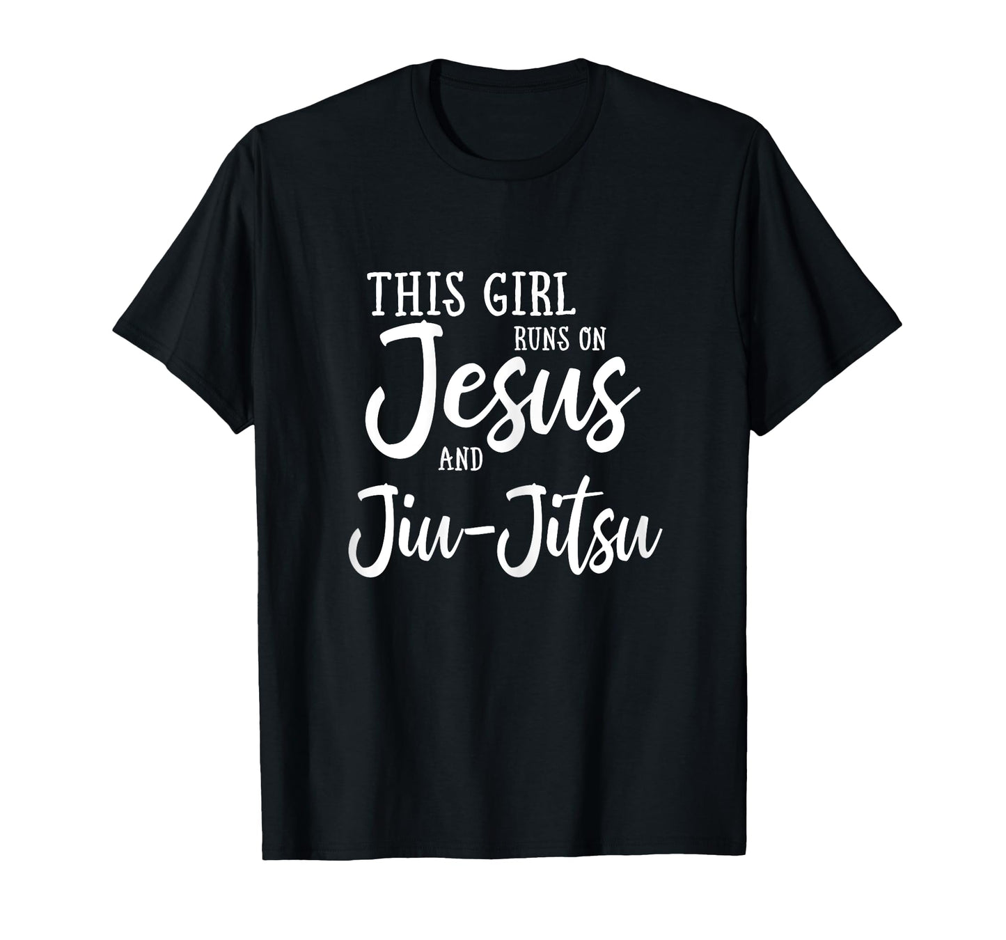 This Girl Runs On Jesus And Jiu Jitsu Christian Gift T-Shirt
