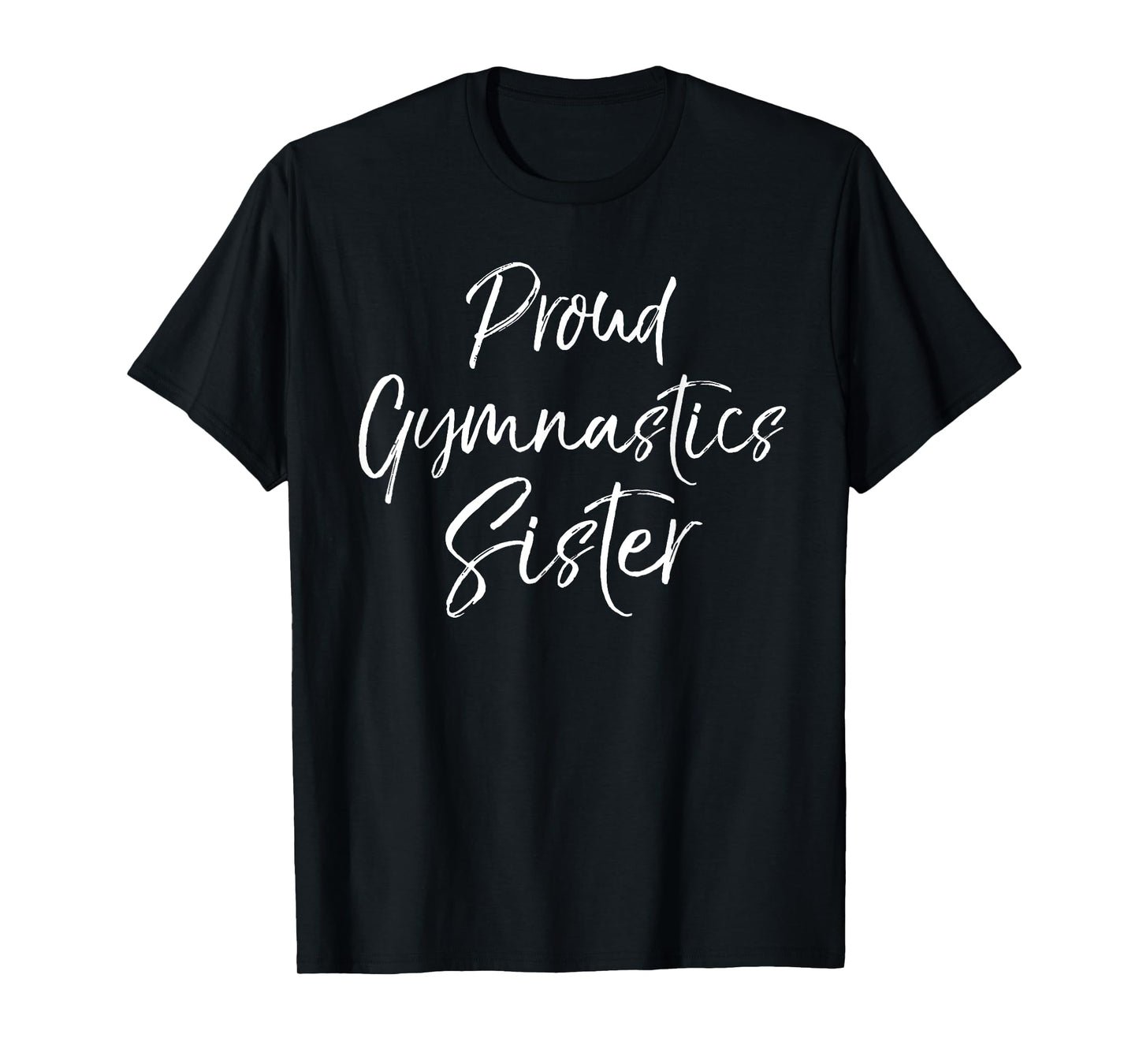 Gymnast Sister Apparel for Girls Proud Gymnastics Sister T-Shirt