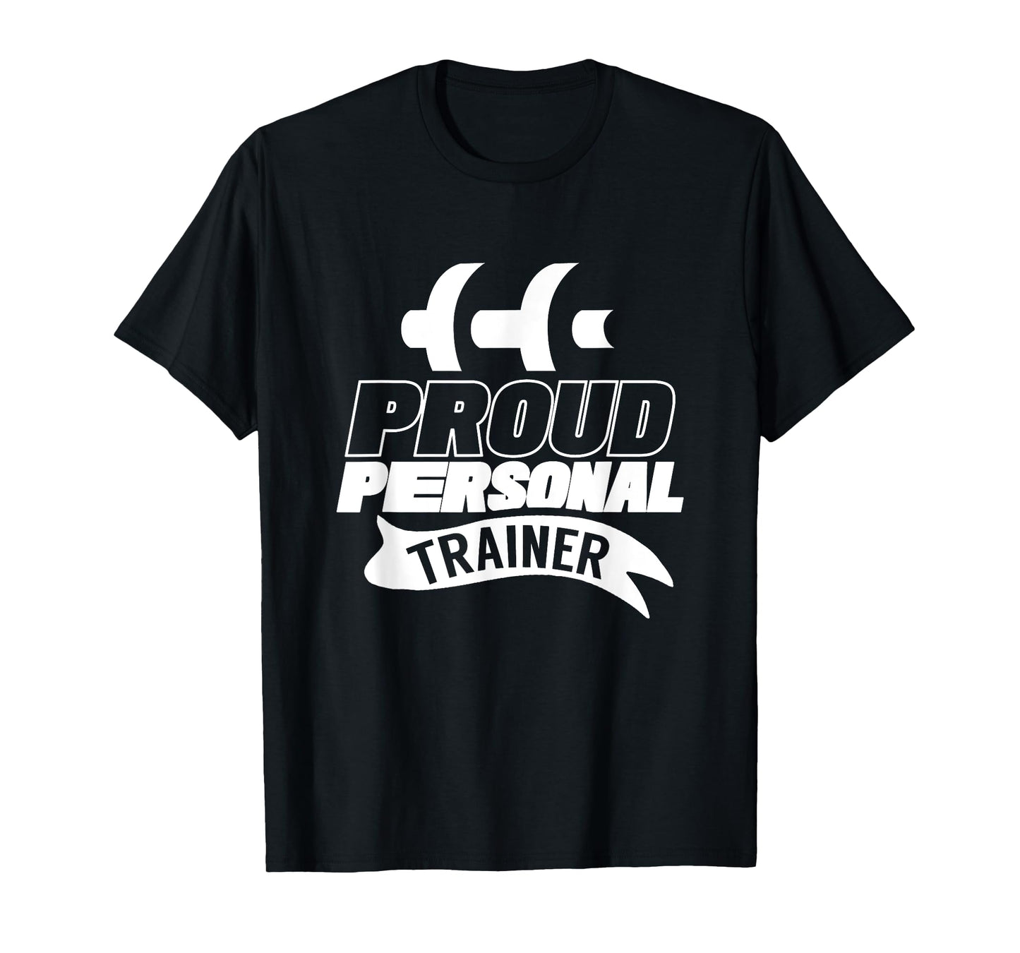 Proud Personal Trainer Instructor Fitness Coach Workout T-Shirt