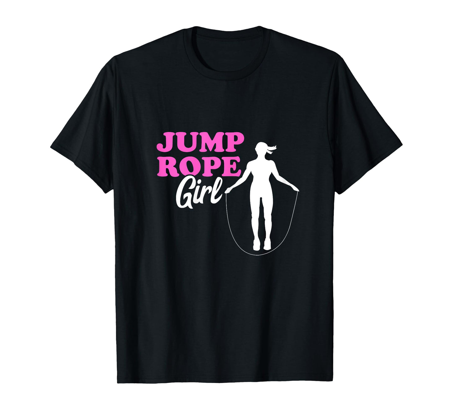 Jump Rope Girl Rope Jumping Woman Skipping Rope Gym Workout T-Shirt