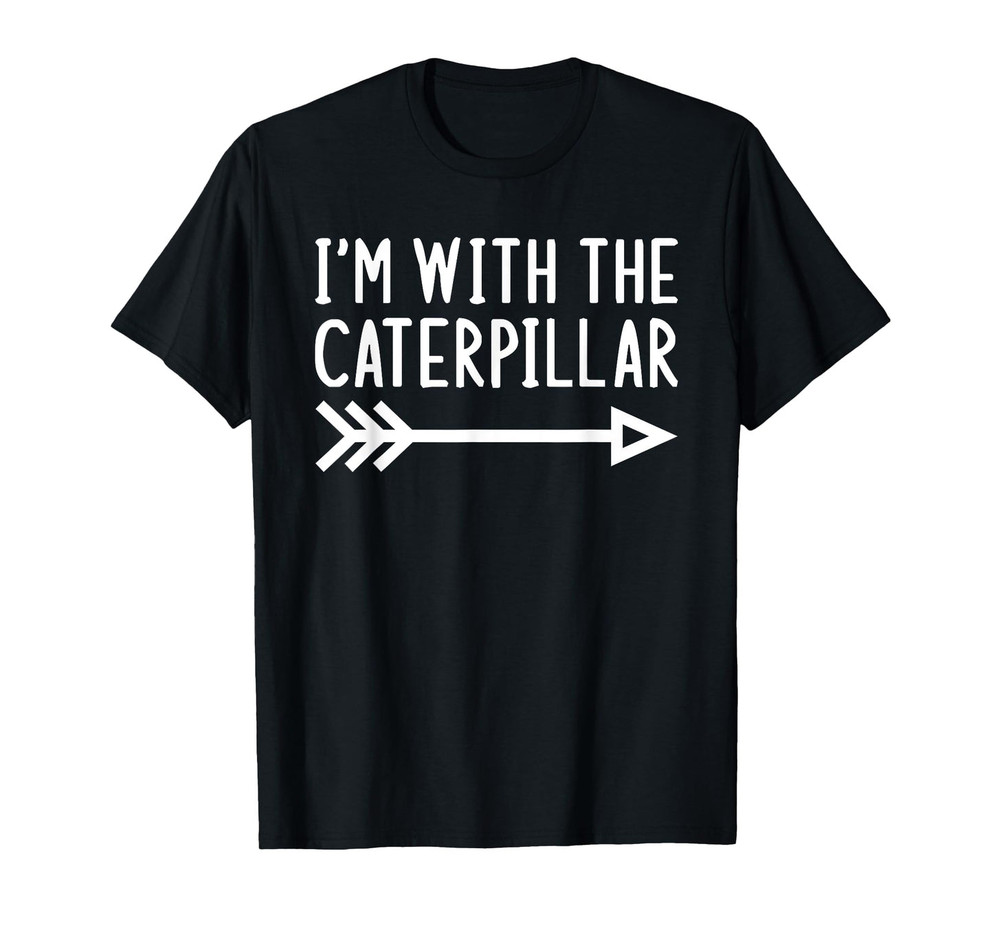 I'm With The Caterpillar Funny Matching Halloween Costume T-Shirt