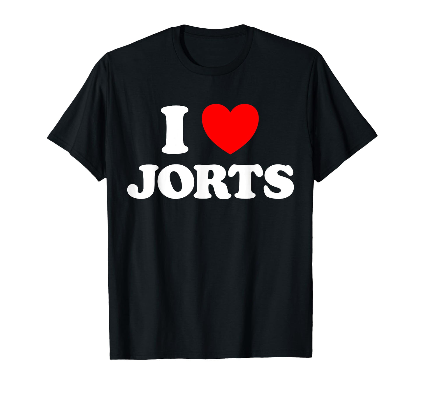 Jorts Funny Fashion Cringe Style Jean Short Pants Love Fan T-Shirt