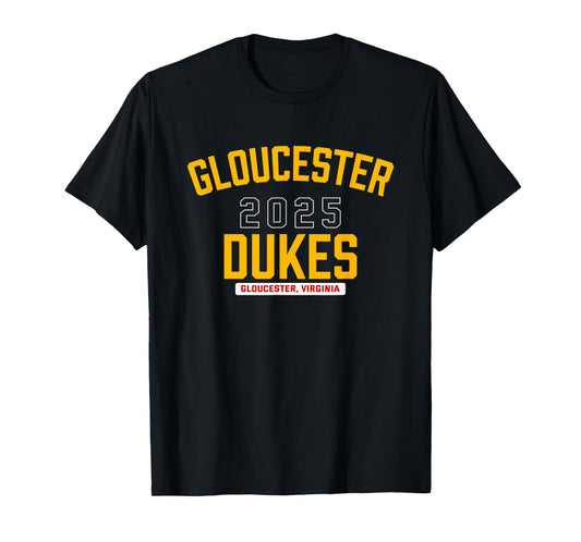 Gloucester Dukes Gloucester, Virginia 2025 T-Shirt