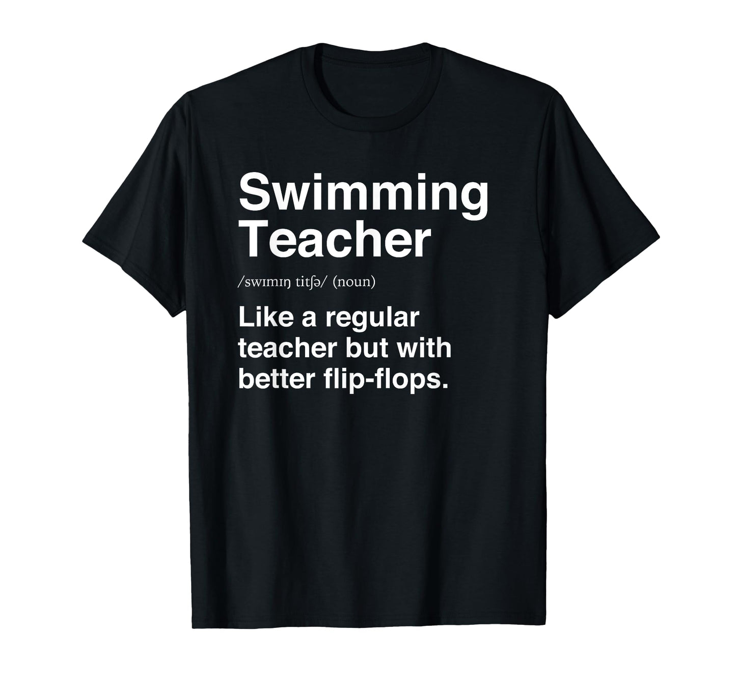 Swimming Teacher Funny Definition Swim Trainer Coach T-Shirt for Men Women