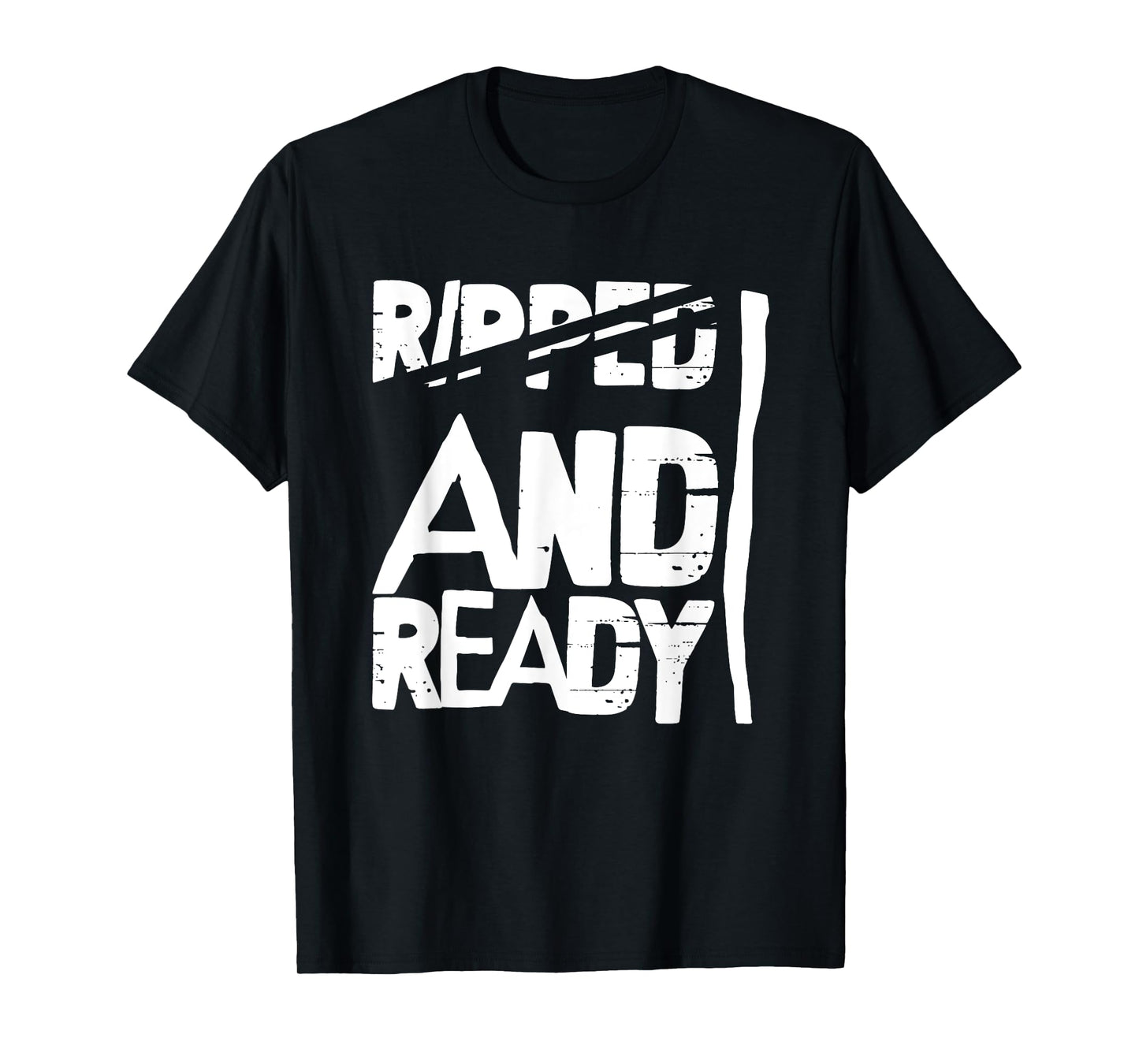 Funny Fitness Ripped And Ready Workout Gym T-Shirt