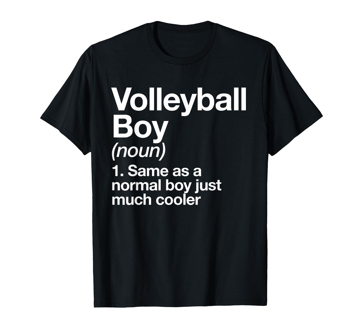 Volleyball Boy Definition Funny Sports T-Shirt