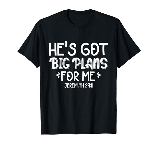 He's Got Big Plans For Me Christian Children Baby Toddler T-Shirt