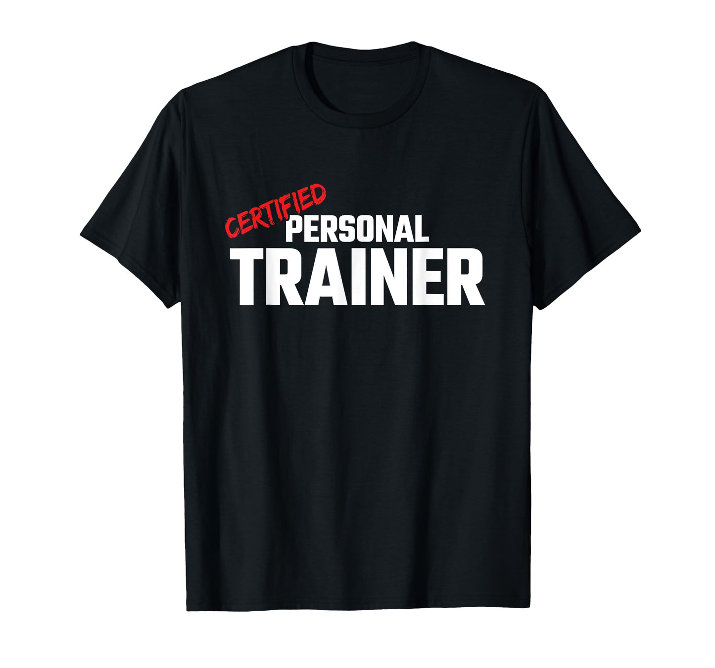 Fitness Instructor - Health Fitness Coach - Personal Trainer T-Shirt