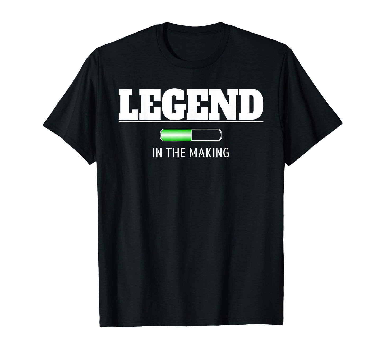 Legend in the Making T-Shirt for Boys Men Girl Women T-Shirt