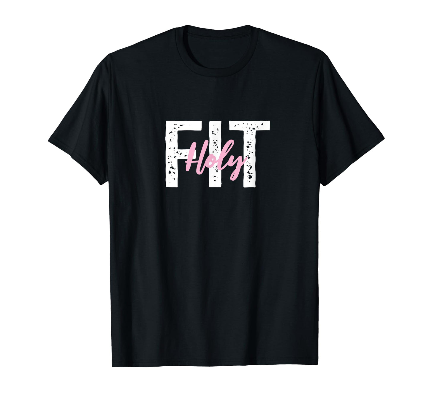 Holy Fit Shirt Funny Workout Shirts Women Workout Sayings T-Shirt