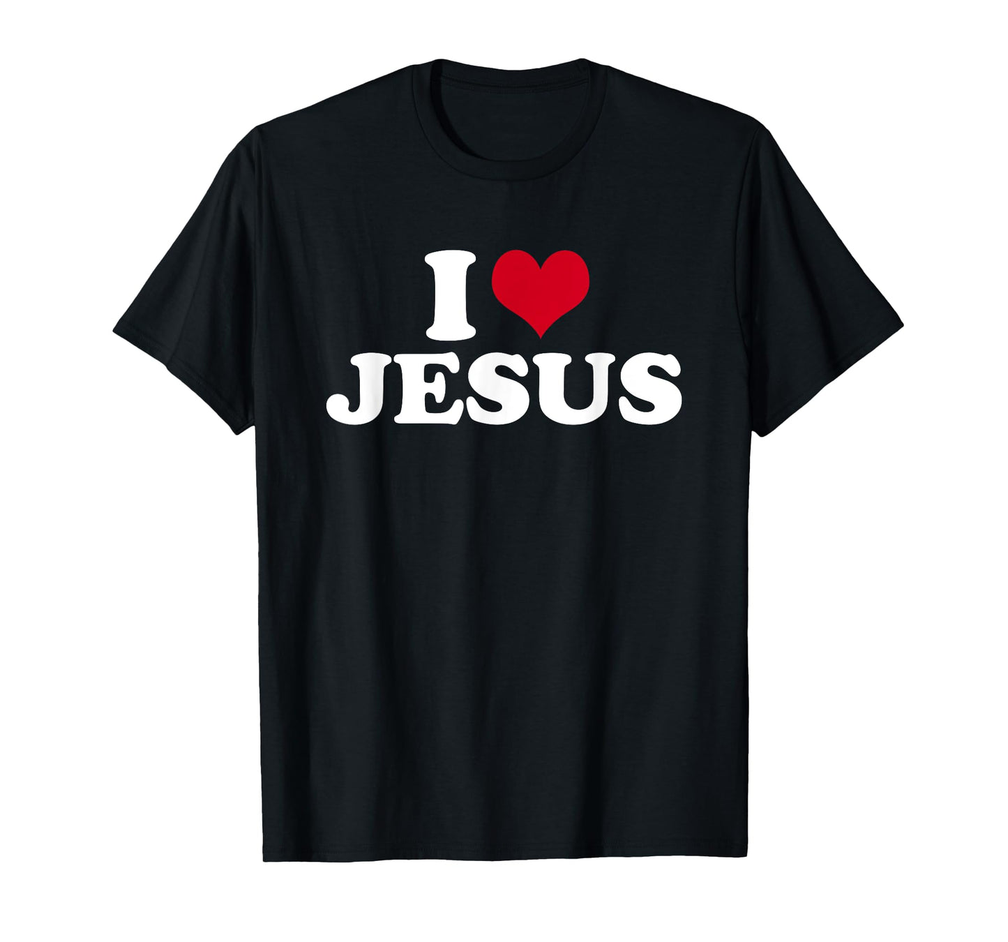 I Love Jesus T-Shirt