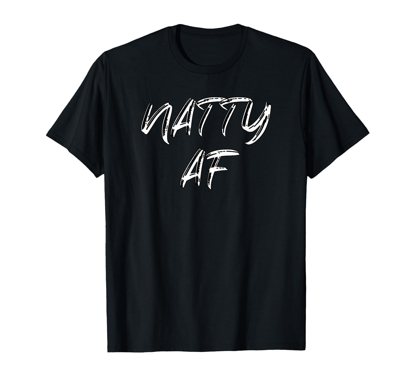 Funny Gym Workout | 100% Natty AF Bodybuilding Apparel T-Shirt