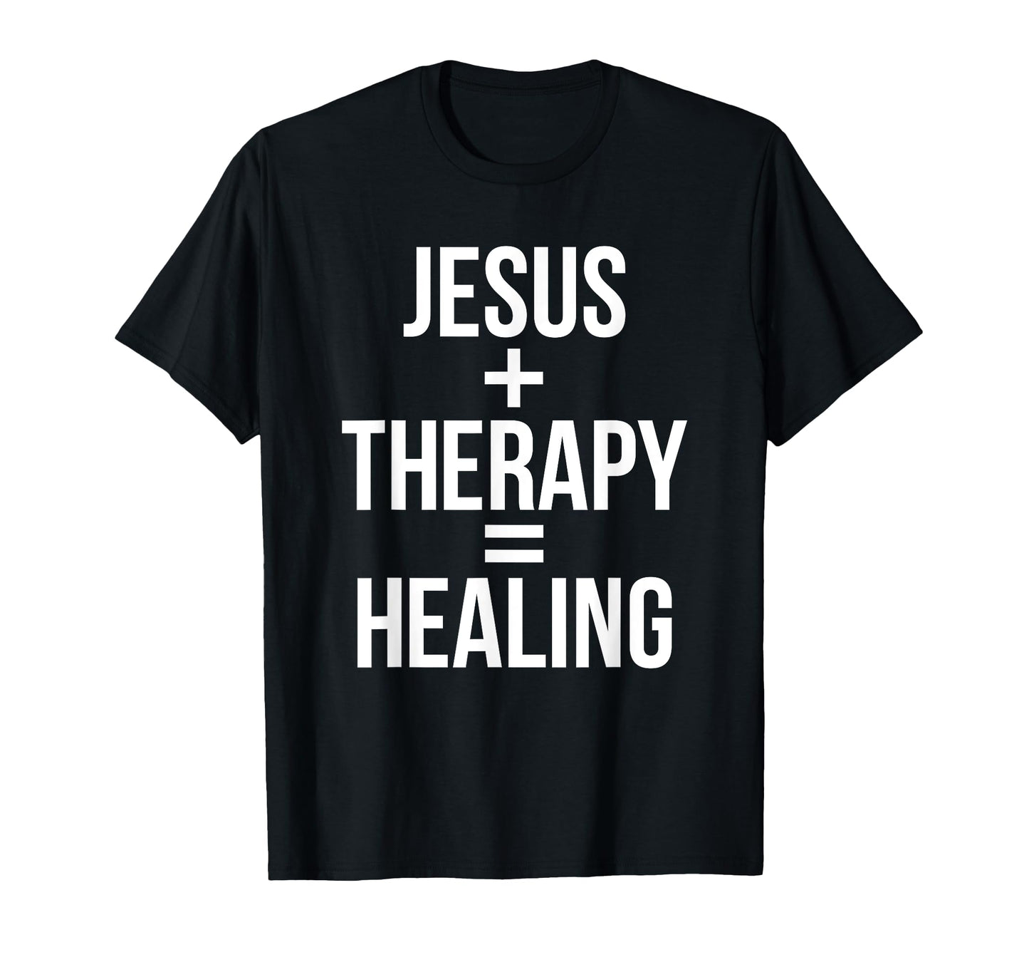 Jesus Therapy Healing T-Shirt