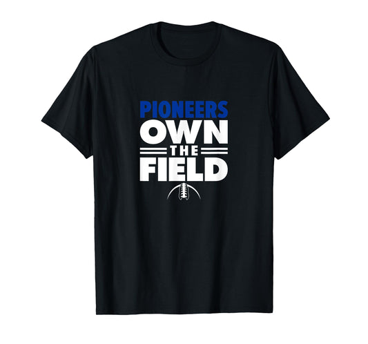 Olentangy Orange High School Own the Field T-Shirt