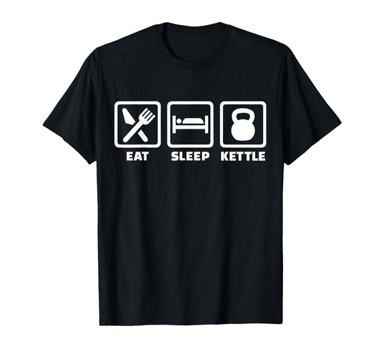 Eat sleep kettle kettlebell T-Shirt