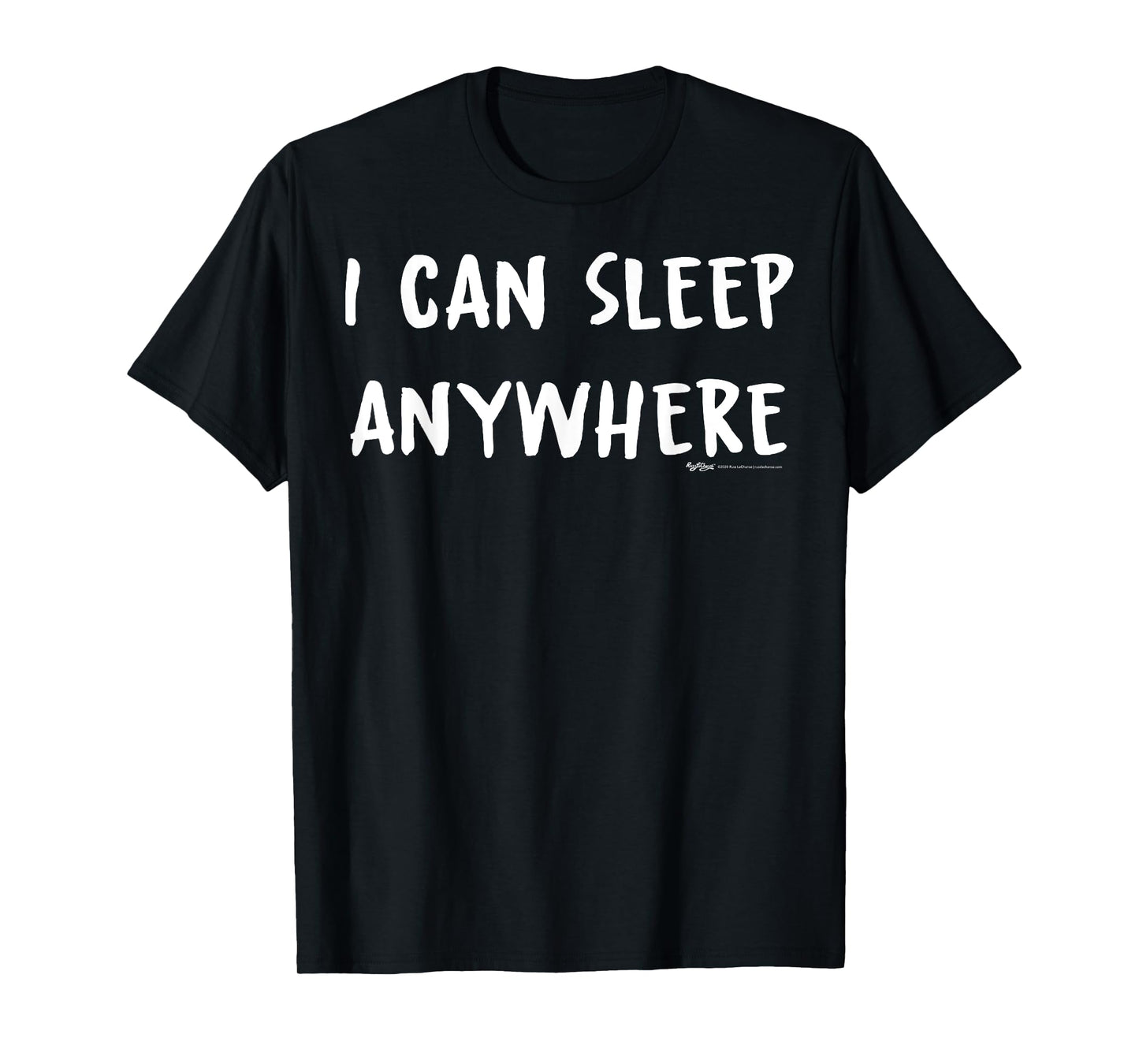 I Can Sleep Anywhere Nap T-Shirt
