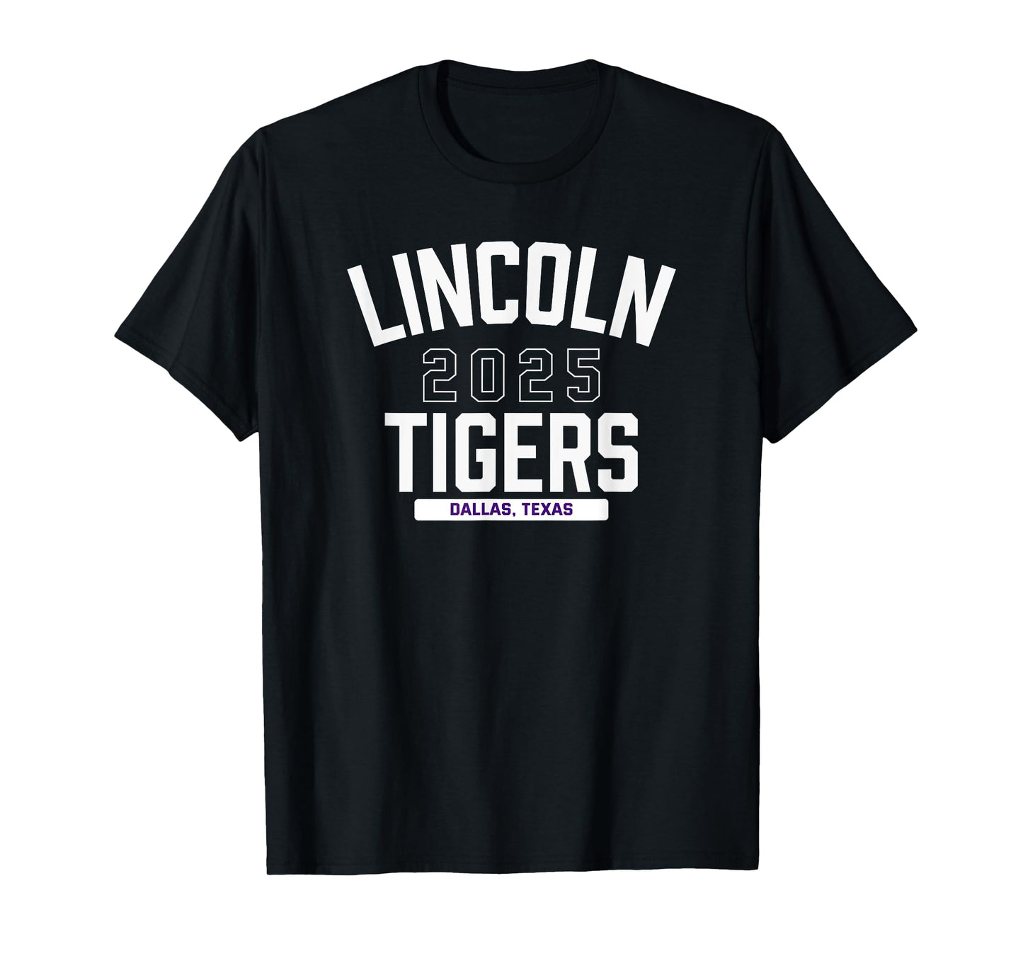 Lincoln Tigers Dallas, Texas 2025 T-Shirt