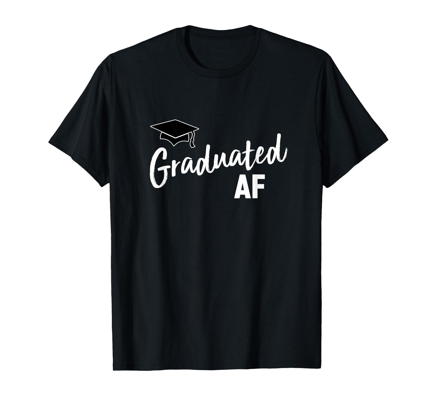 Graduated AF T-Shirt