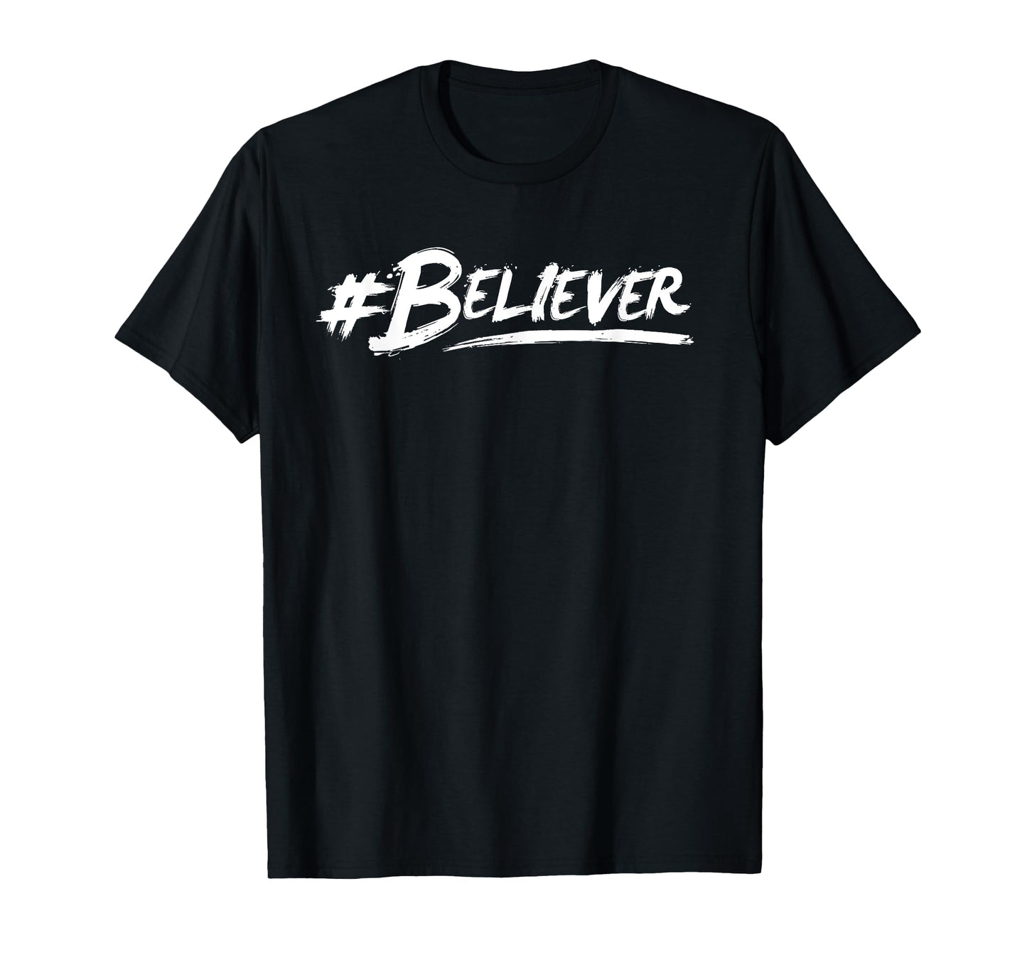 #Believer T-Shirt art Christian Jesus shirt for Women or Men T-Shirt