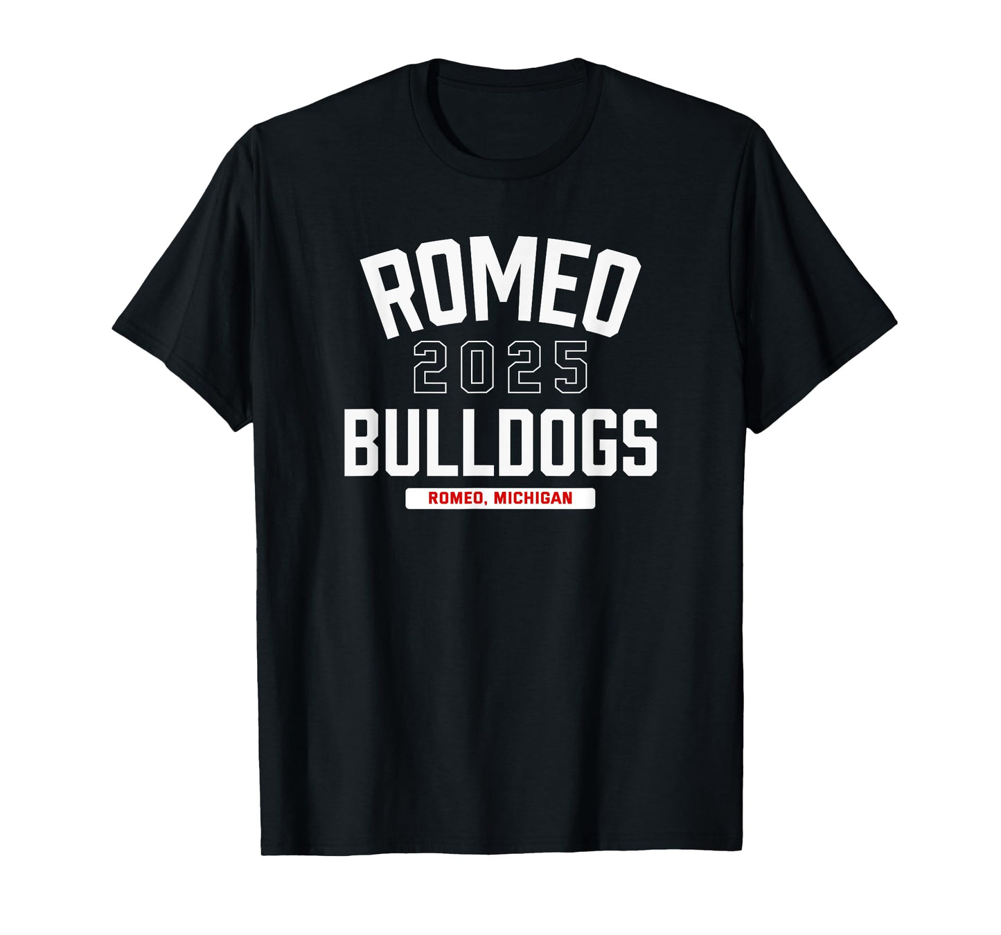 Romeo Bulldogs Romeo, Michigan 2025 T-Shirt