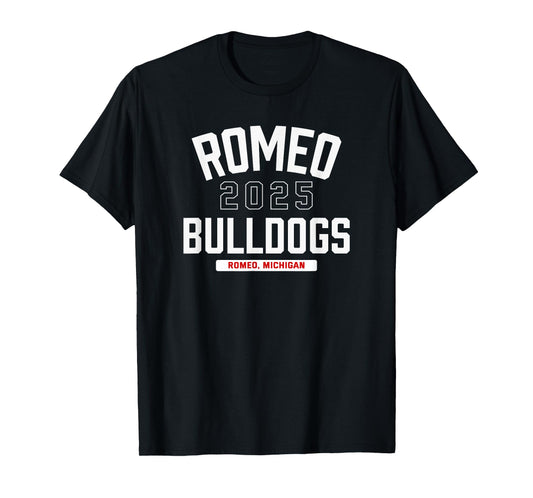 Romeo Bulldogs Romeo, Michigan 2025 T-Shirt