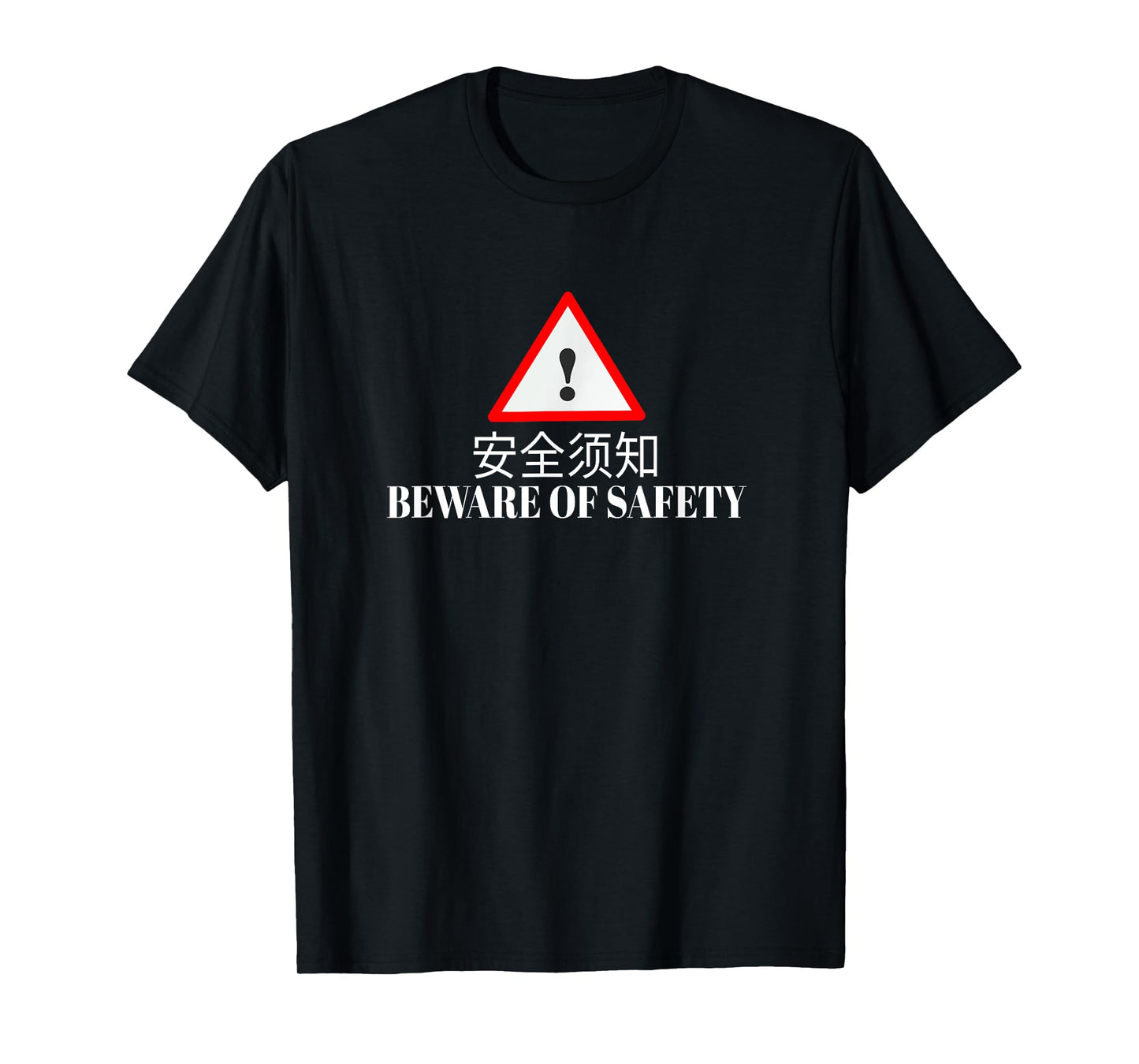 Bad Translation Funny Chinese Apparel T-Shirt