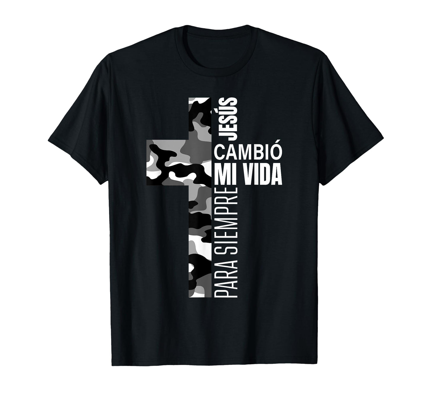Jesús Cambió Mi Vida Christian Spanish Religious Gifts Camo T-Shirt