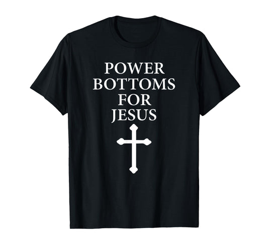 Vintage Power Bottoms For Jesus Christian Bible T-Shirt