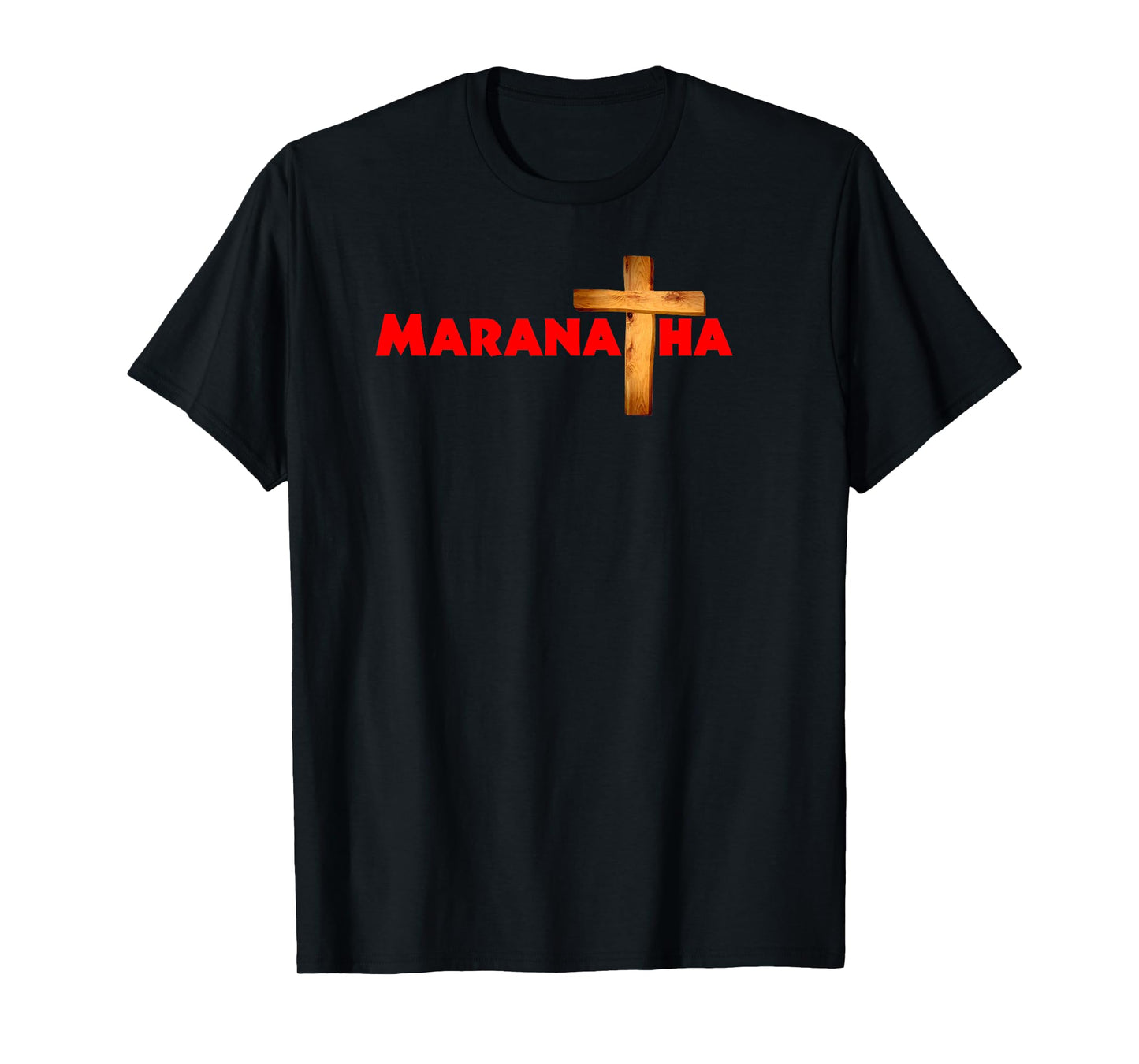 Maranatha Jesus Christ Is Lord Bible Christian T-Shirt