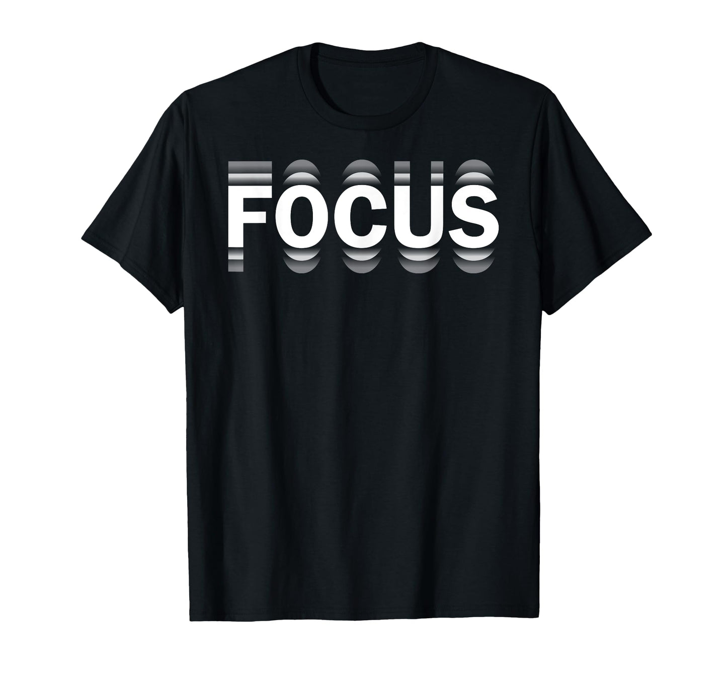 Funny FOCUS humor Funny Humorous Sayings FOCUS T-Shirt