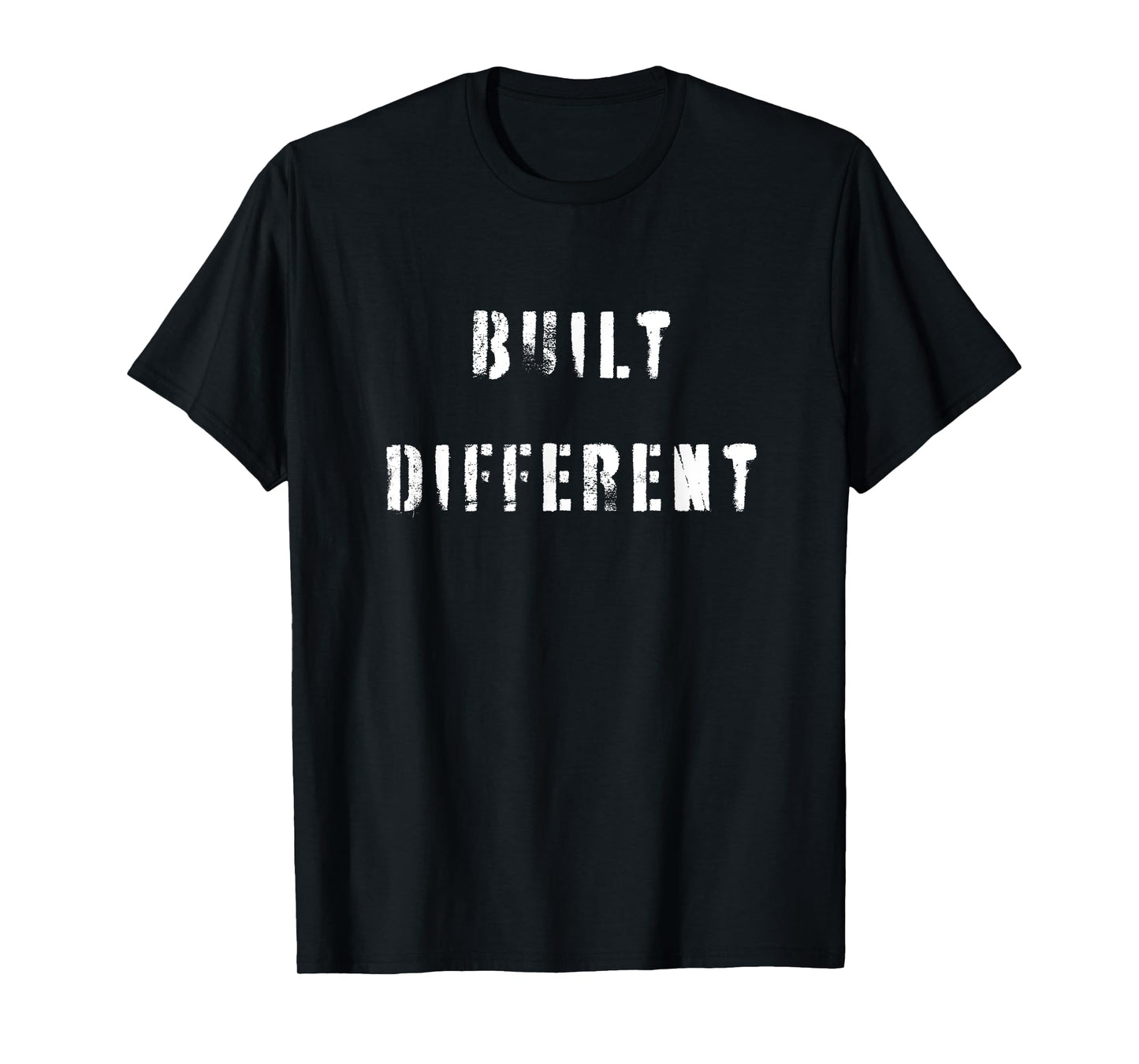 Built Different - Unleash Your Unique Strength T-Shirt