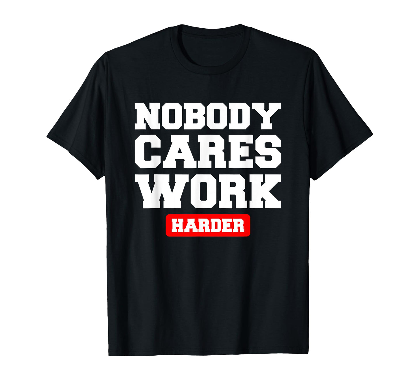 Funny Workout Quote For Weight Lifter T-Shirt
