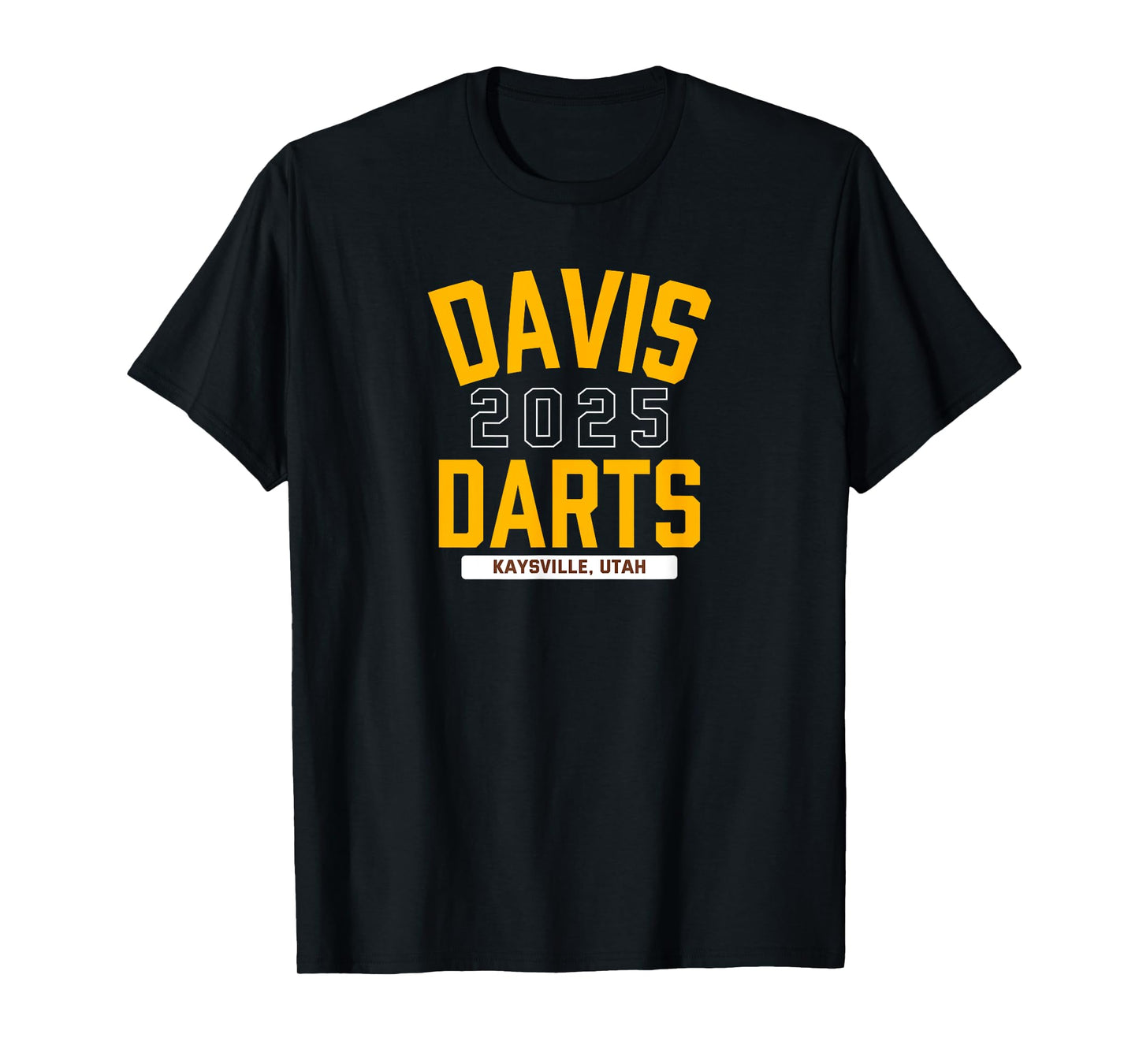 Davis Darts Kaysville, Utah 2025 T-Shirt