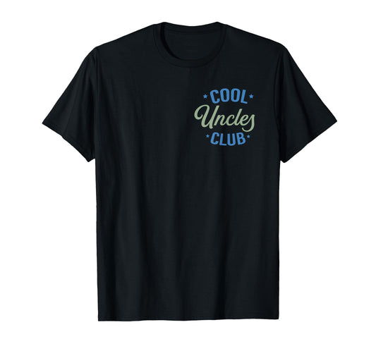Cool Uncles Club Best Uncle Ever Funny Pocket Fathers Day T-Shirt