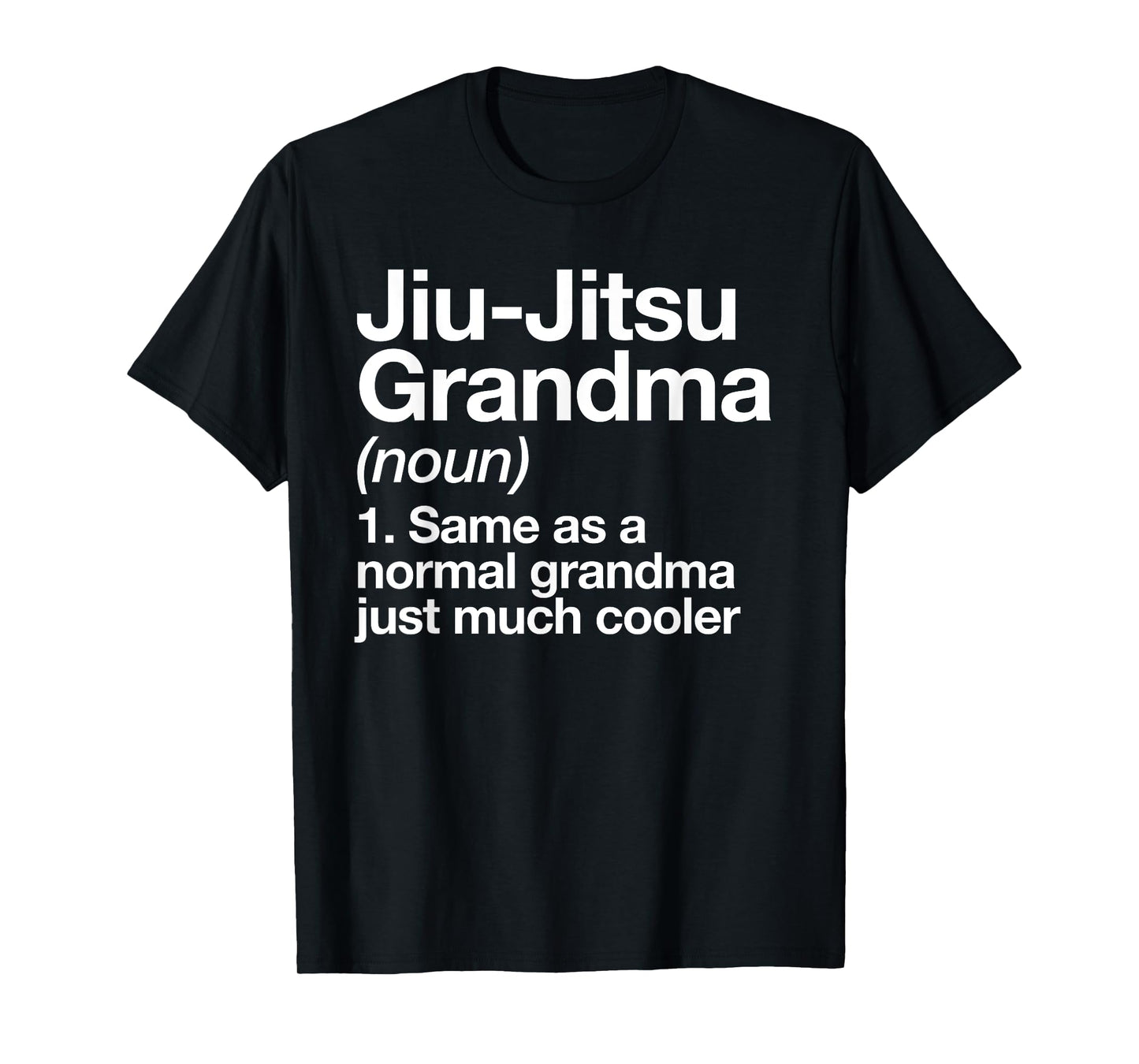 Jiu-Jitsu Grandma Definition Funny Sports Martial Arts T-Shirt