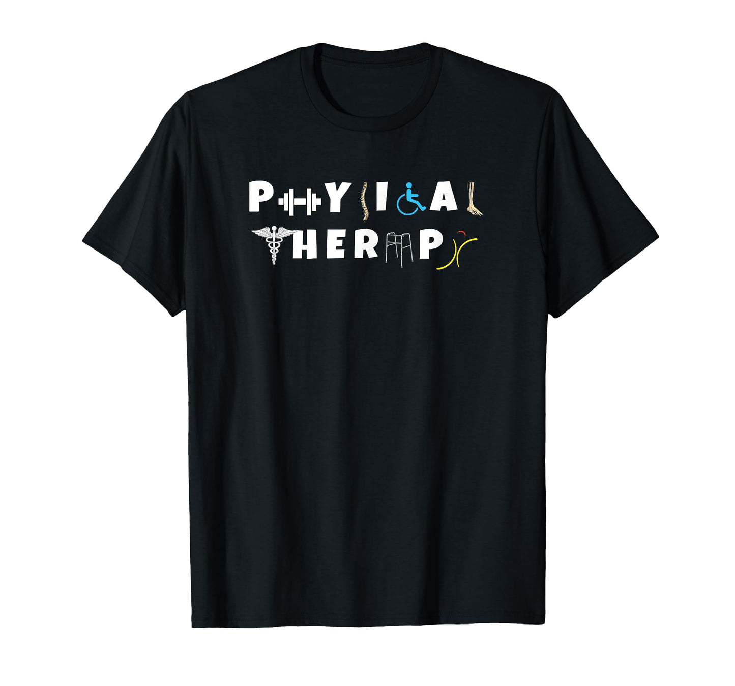 Physical Therapy Shirt Funny Tee for Men and Women PT T-Shirt