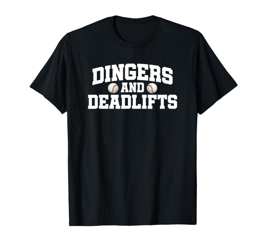 Dingers & Deadlifts - Baseball T-Shirt
