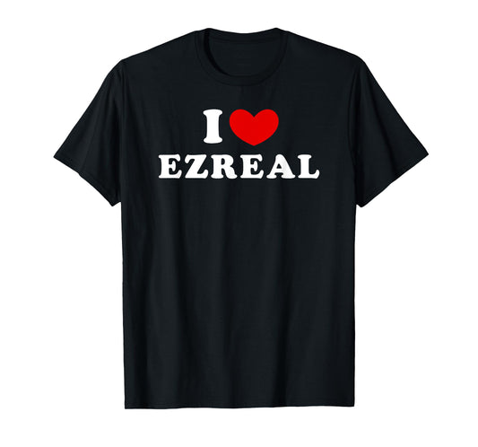 I Love Ezreal, I Heart Ezreal T-Shirt