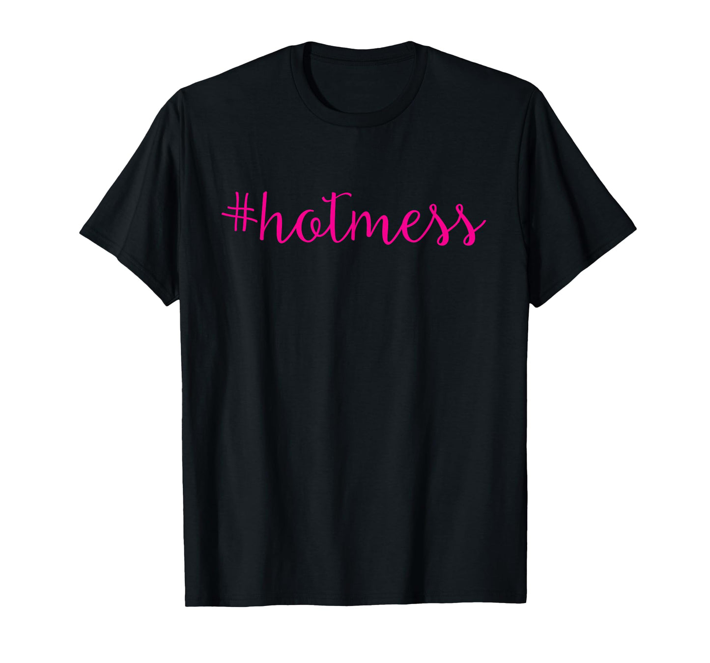 Hotmess Funny Workout Gym Running & Cycling T-Shirt T-Shirt