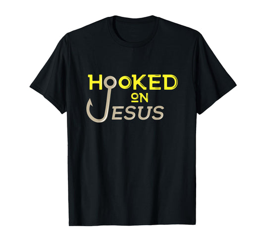 Hooked on Jesus Christian T-shirt T-Shirt