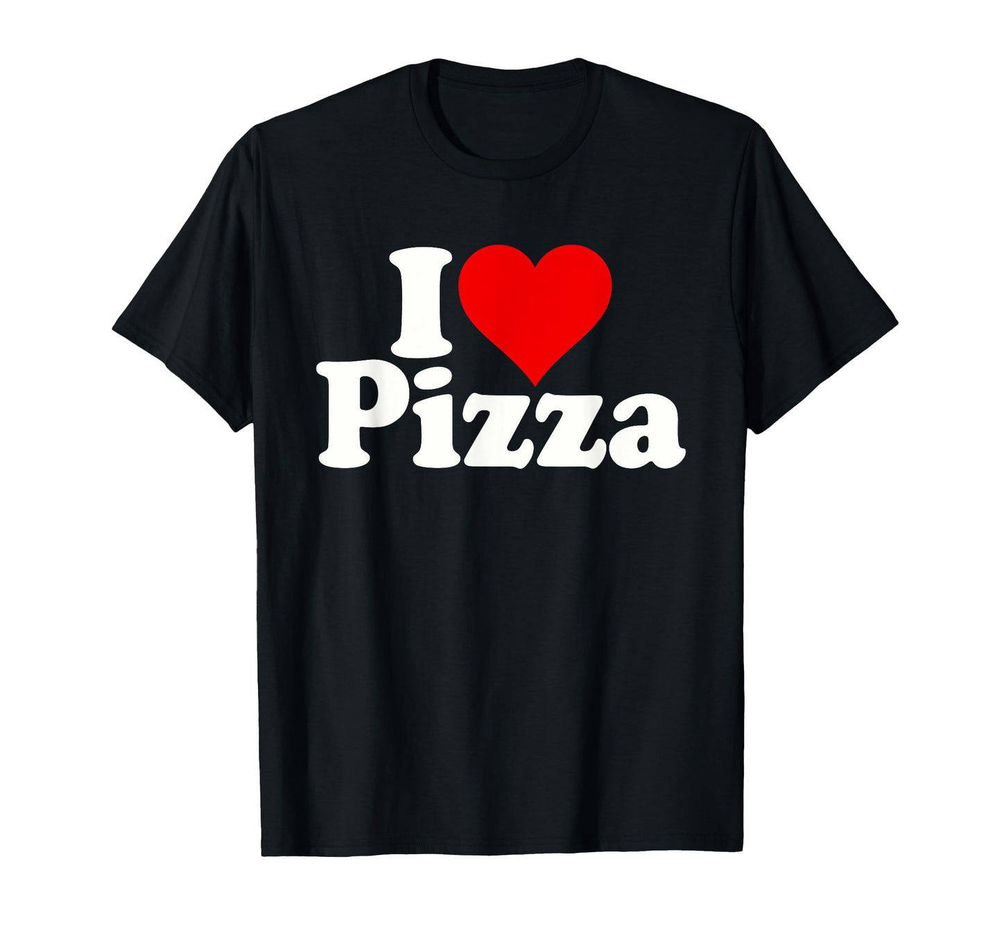 I LOVE HEART PIZZA ZA T-Shirt