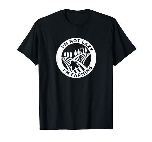 Meeple Design for Board Game Lovers,I'm Not Lazy,I'm Farming T-Shirt