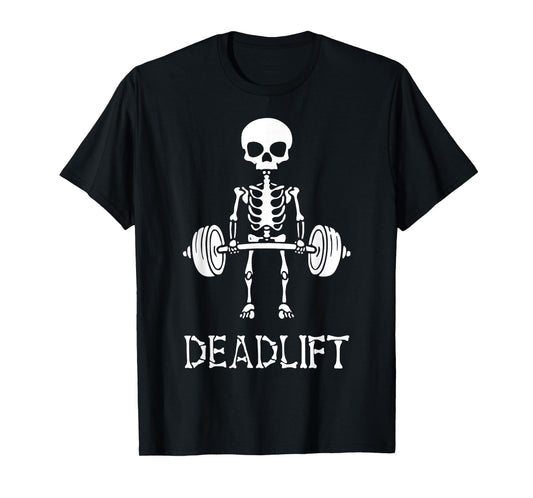 Deadlift Skeleton Gym Weight Lifting Workout Fitness T-Shirt
