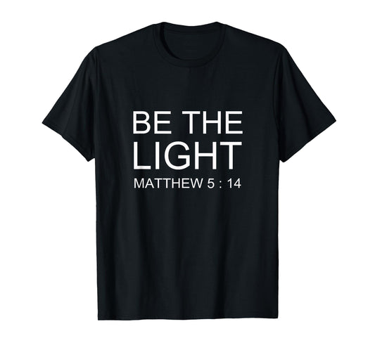 Christian Gospel and Bible Phrase for our Lord Jesus T-Shirt