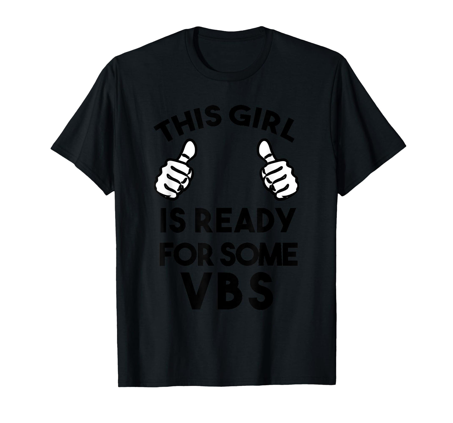 Ready for Vacation Bible School I love VBS Christian Jesus T-Shirt